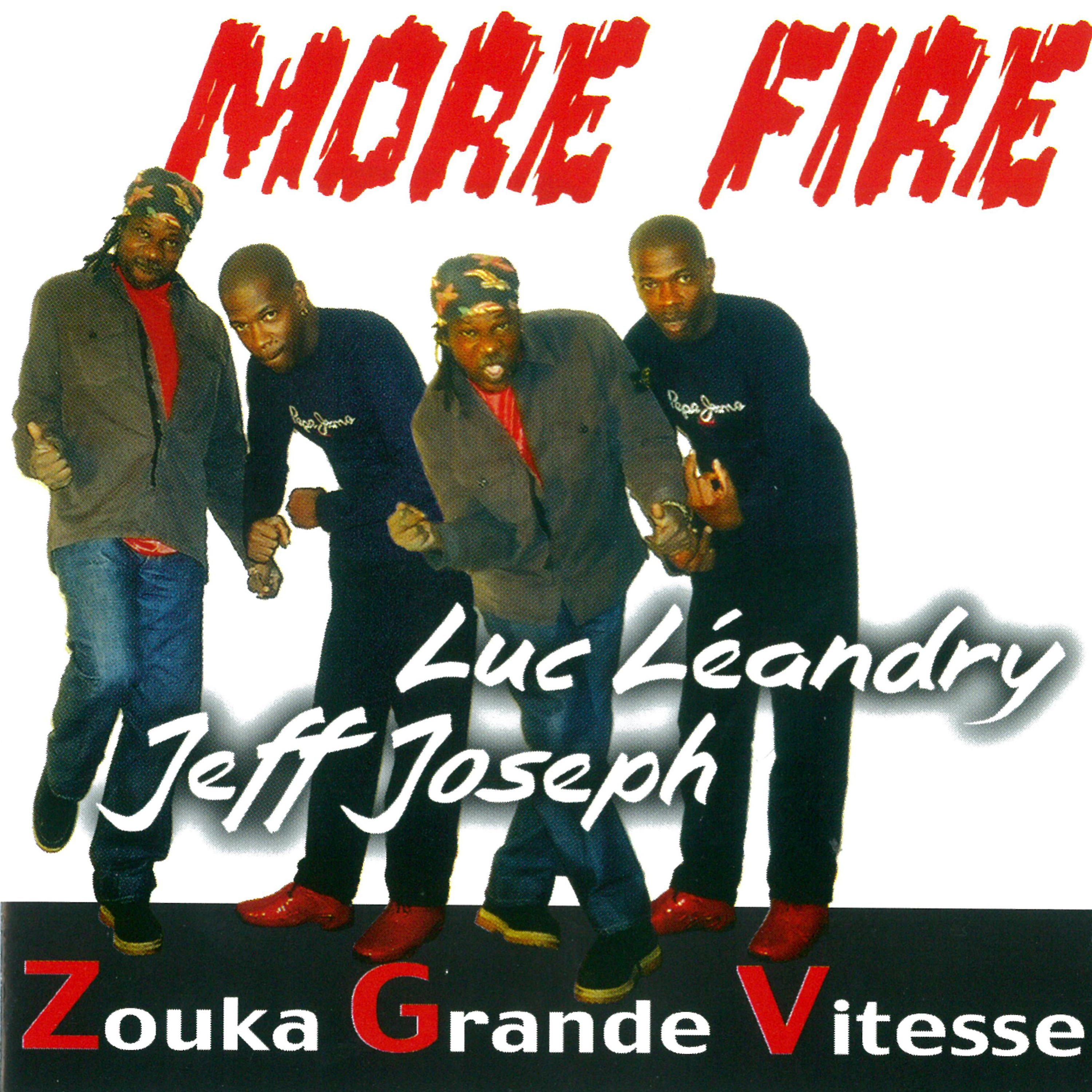 Постер альбома More Fire / Zouka grande vitesse