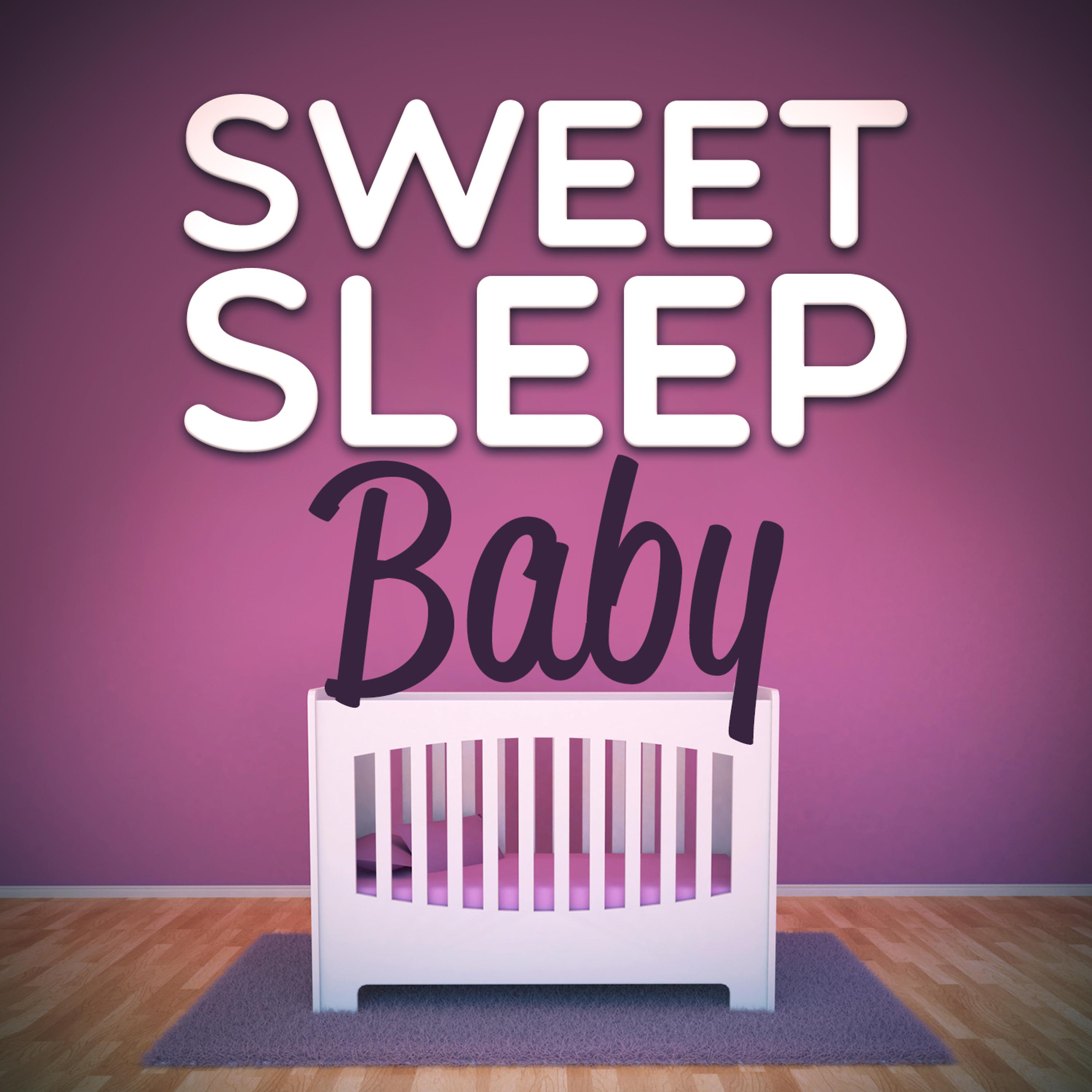 Постер альбома Sweet Sleep Baby
