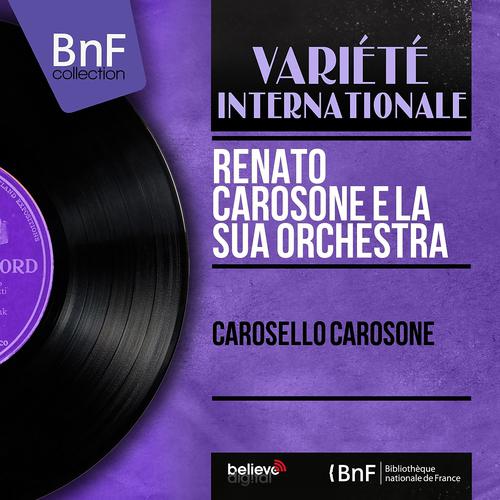 Постер альбома Carosello Carosone (Mono Version)