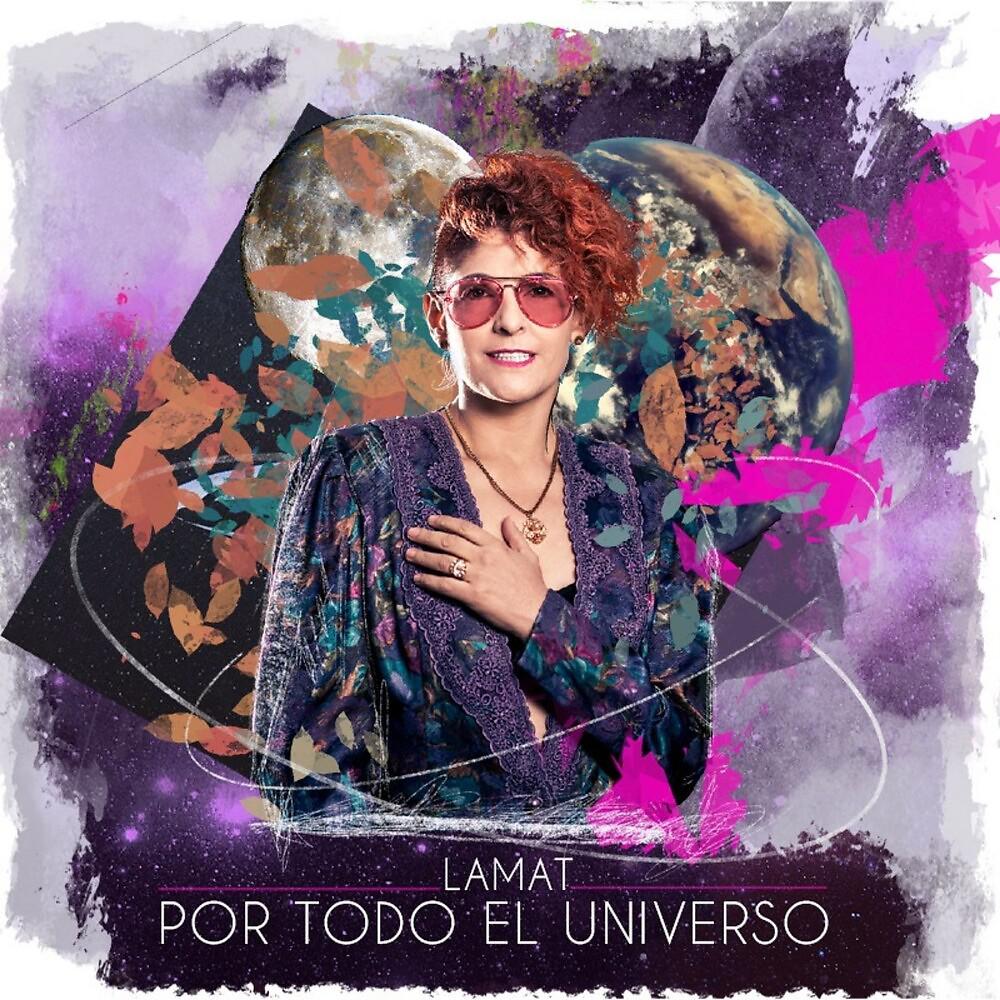 Постер альбома Por Todo el Universo
