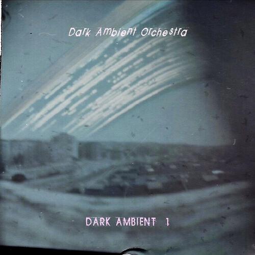 Dark Ambient Orchestra - Dark Room, Pt. 2