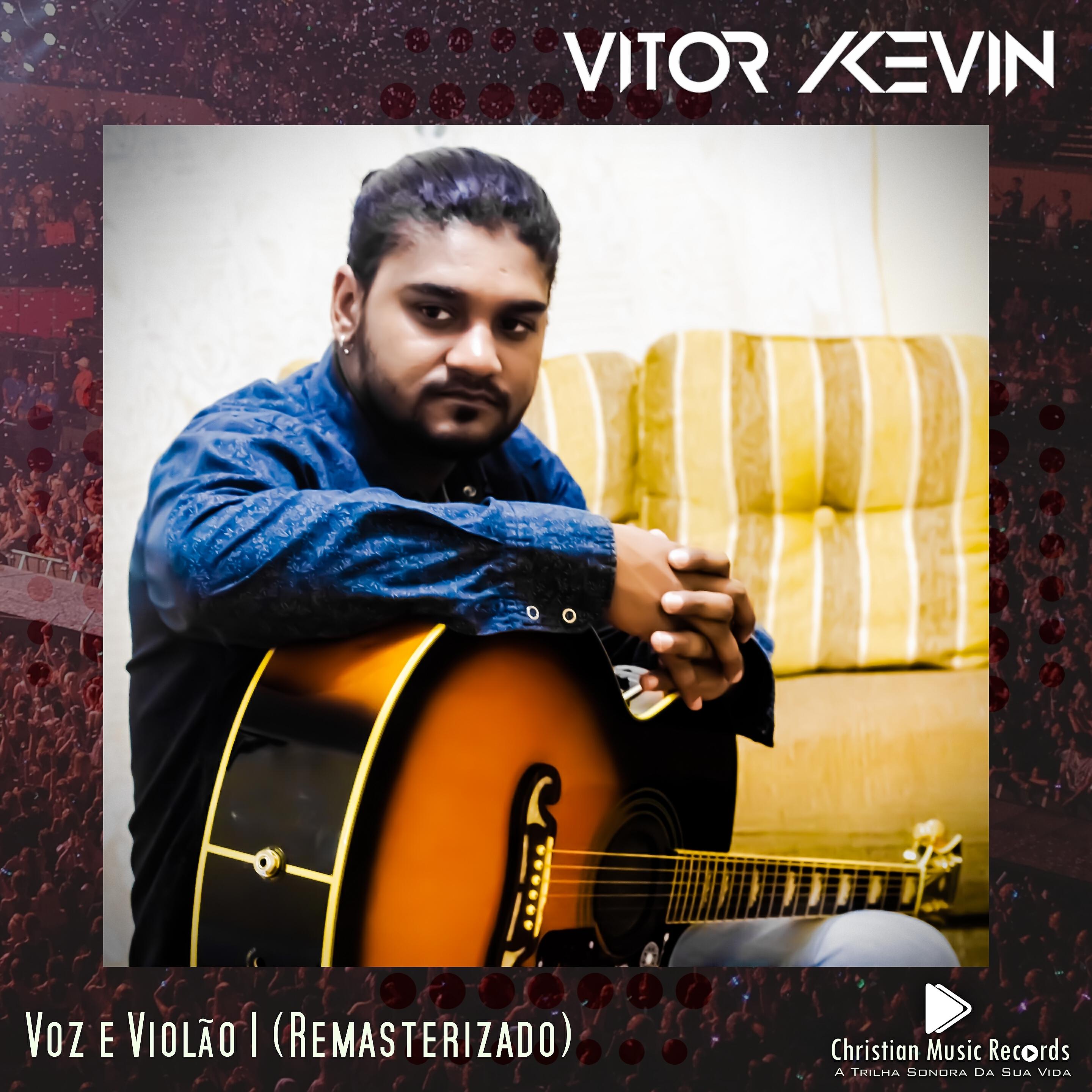 VITOR KEVIN - Tempo de Amar (Remasterizado)