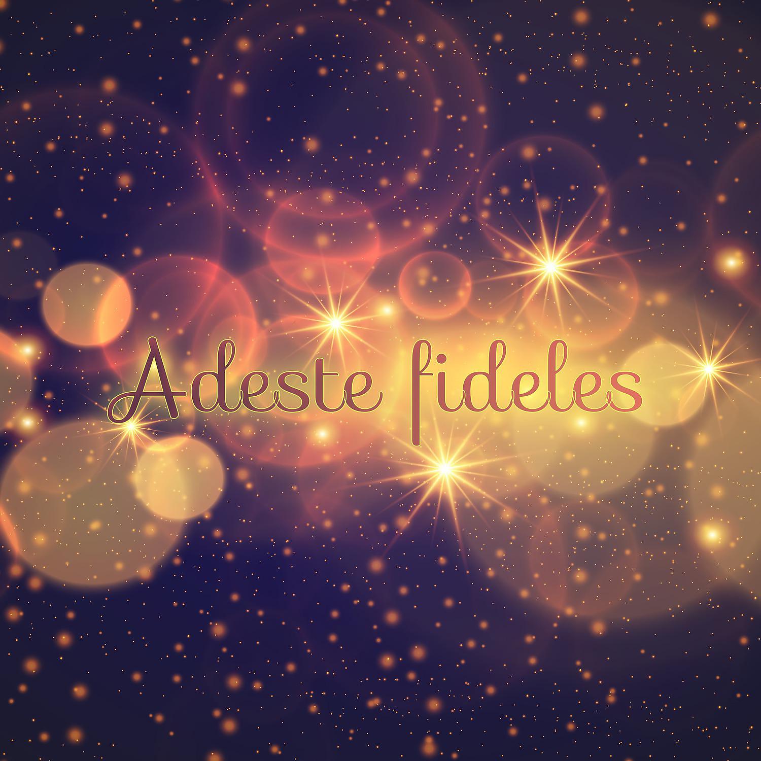 Постер альбома Adeste fideles