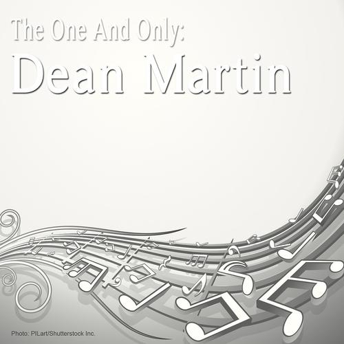 Постер альбома The One and Only: Dean Martin
