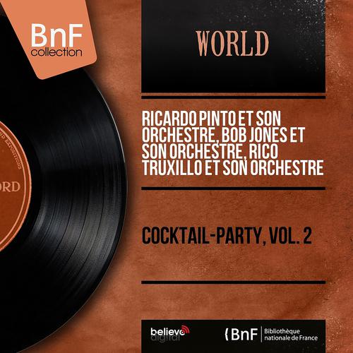 Постер альбома Cocktail-Party, Vol. 2 (Mono Version)