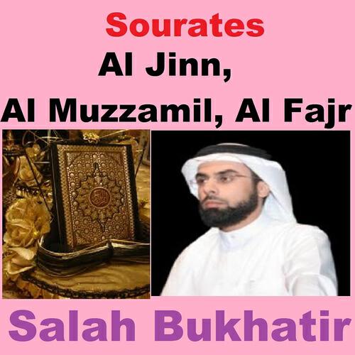 Salah Bukhatir - Sourate Al Muzzamil