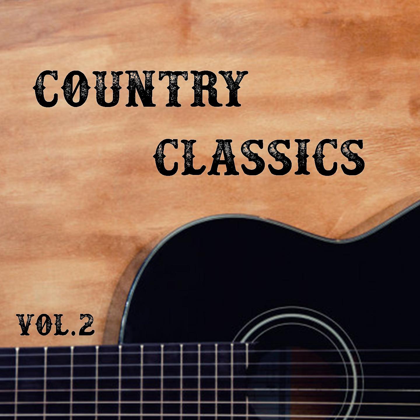 Постер альбома Country Classics, Vol. 2