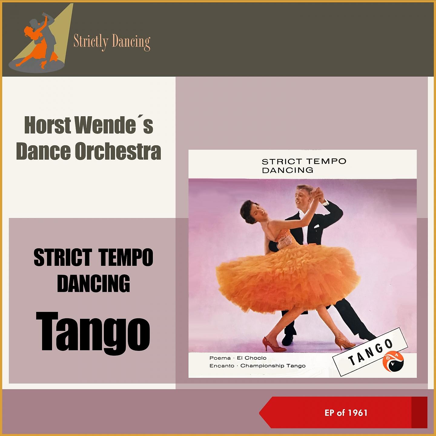 Постер альбома Strict Tempo Dancing - Tango