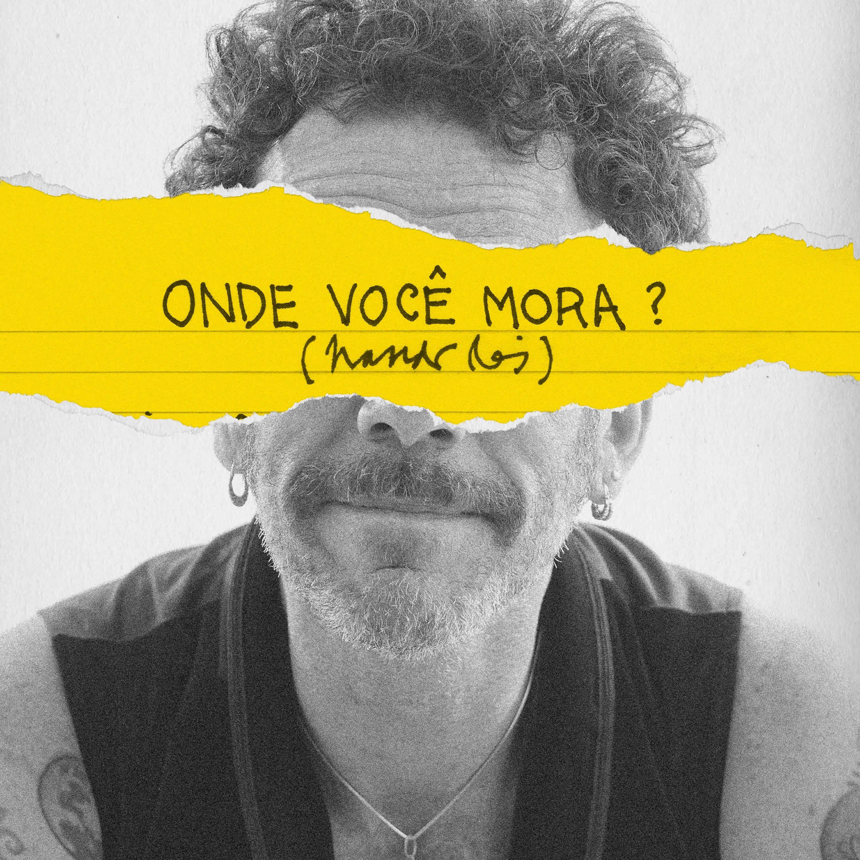 Nando Reis - Onde Você Mora?