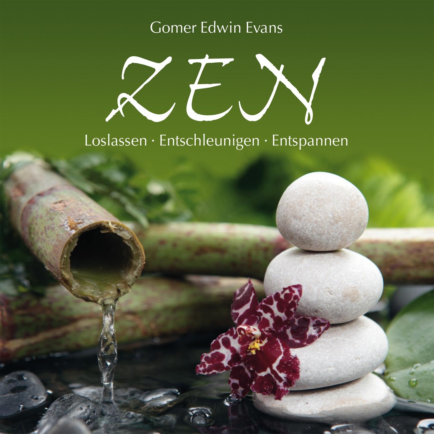 Постер альбома ZEN: Loslassen - Entschleunigen - Entspannen