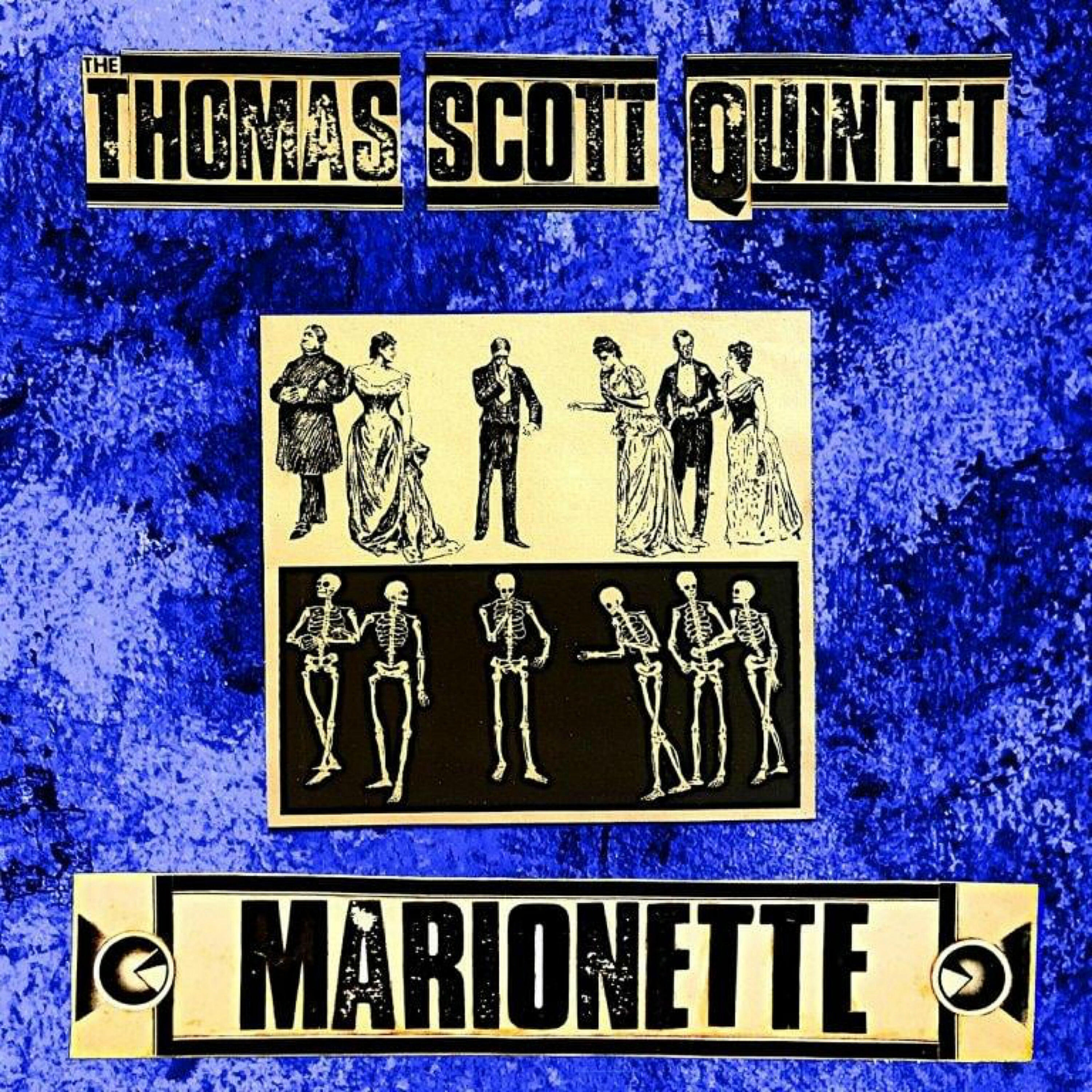 The Thomas Scott Quintet - Ritual's of a Girl called Nightingale