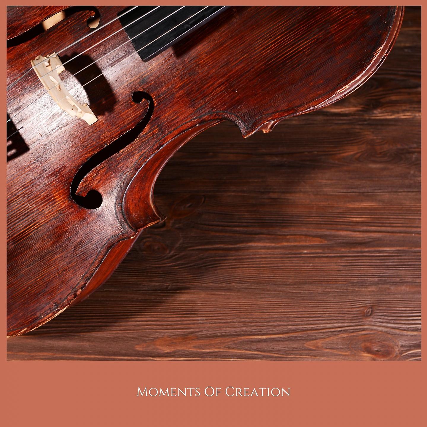 Постер альбома Moments Of Creation