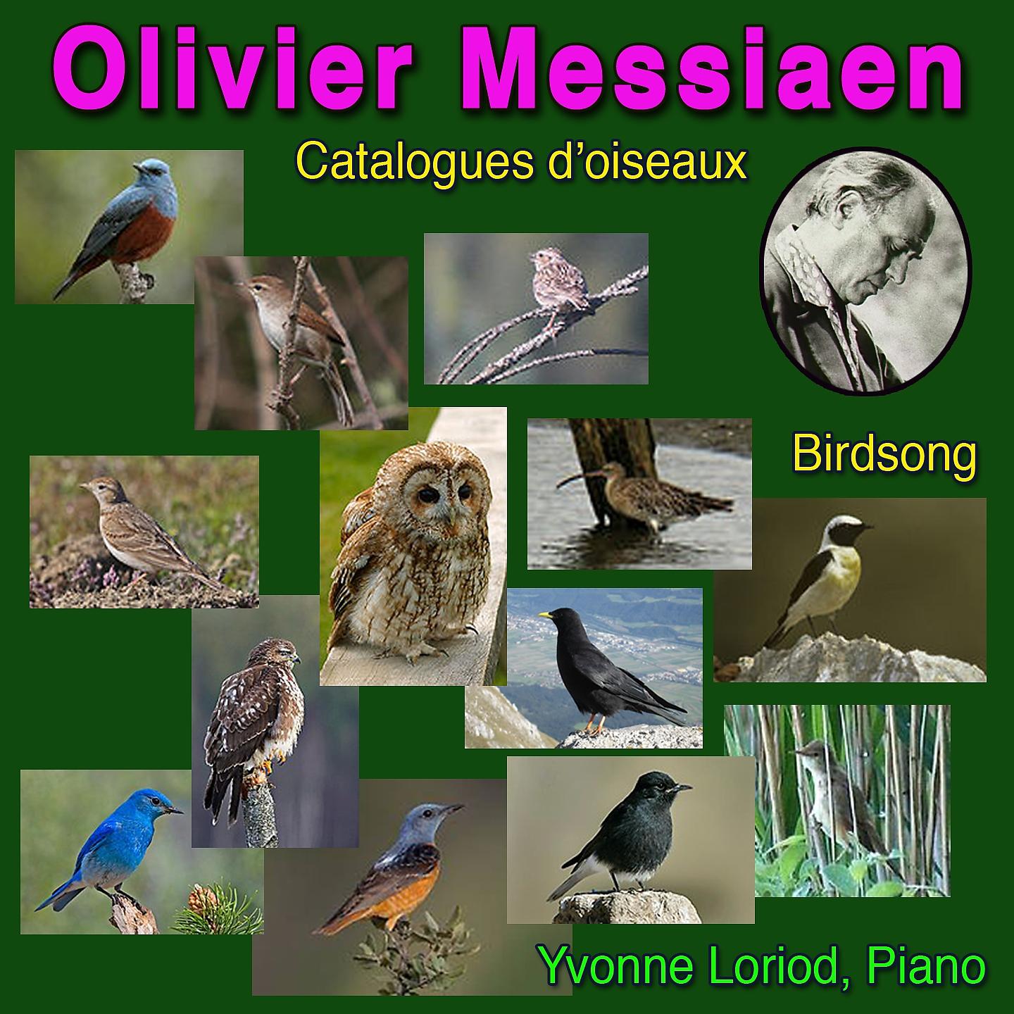 Постер альбома Olivier Messiaen - Catalogue d'oiseaux