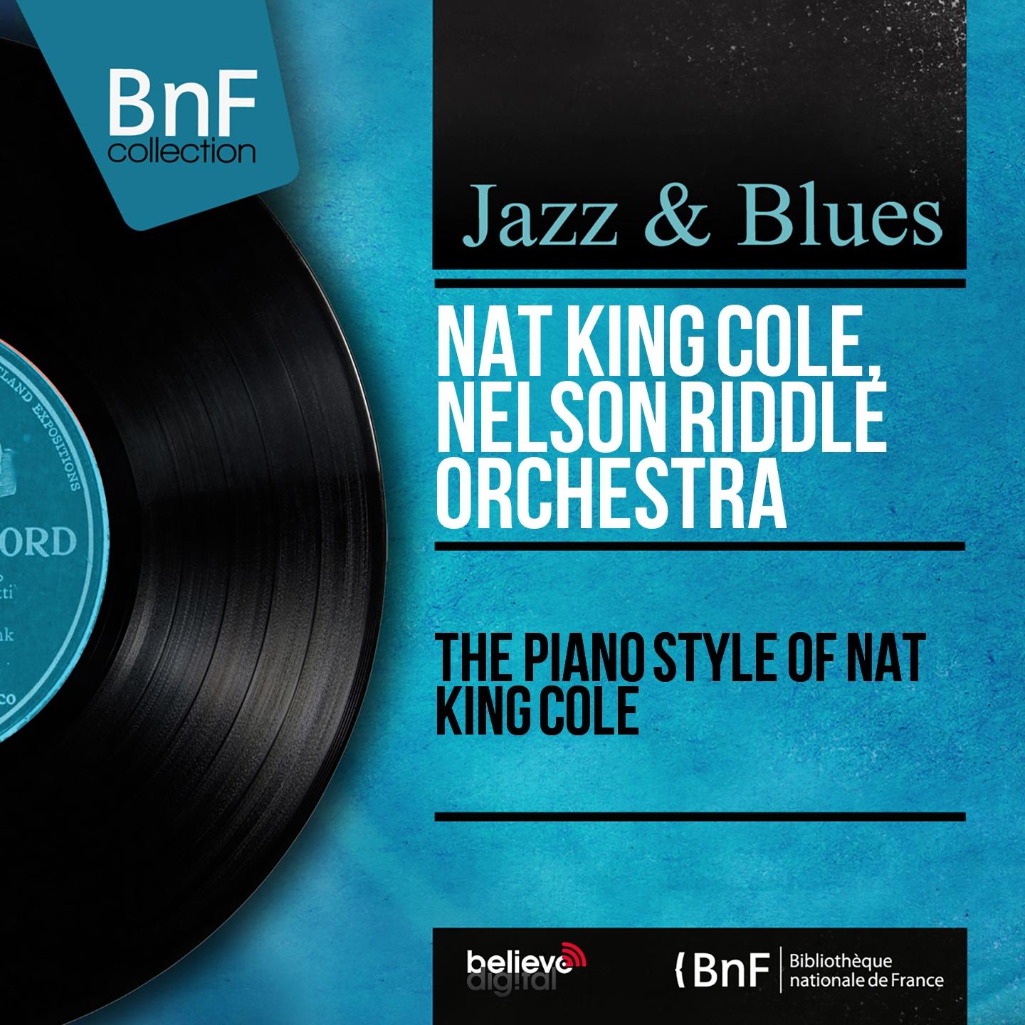 Постер альбома The Piano Style of Nat King Cole (Mono Version)