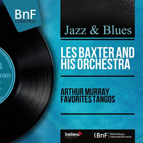 Les Baxter - La Cumparsita