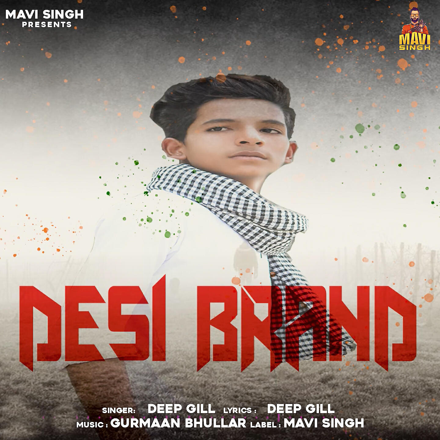 Deep Gill - Desi Brand