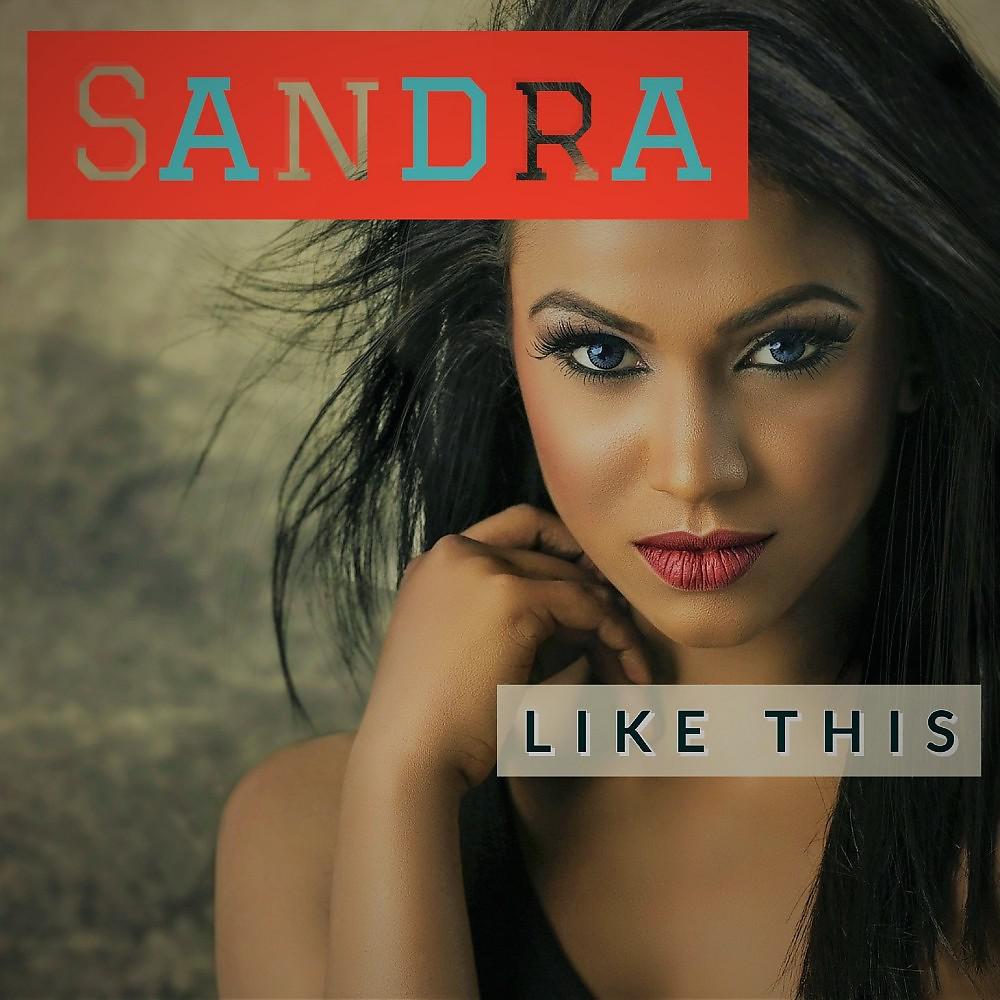 Постер альбома Like This (Best of Sandra)