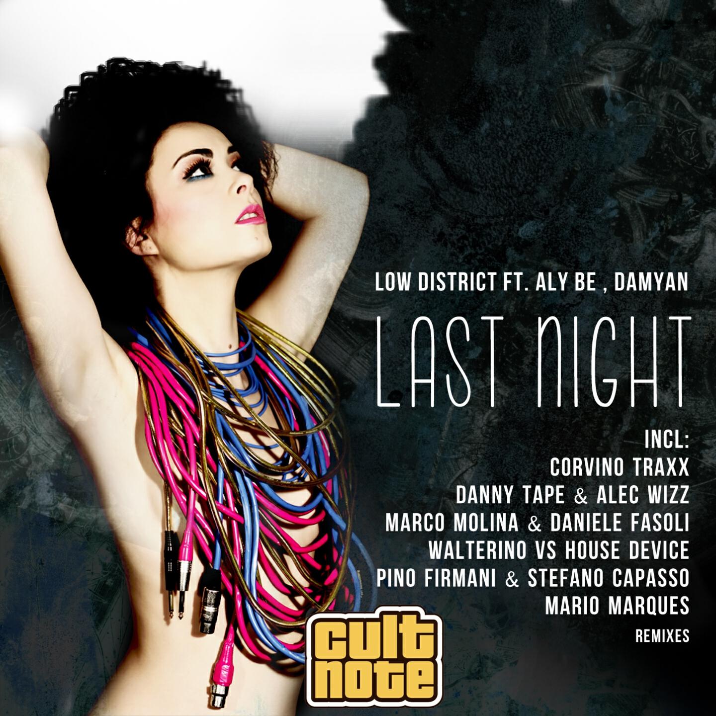 Low District - Last Night (Pino Firmani & Stefano Capasso Remix)