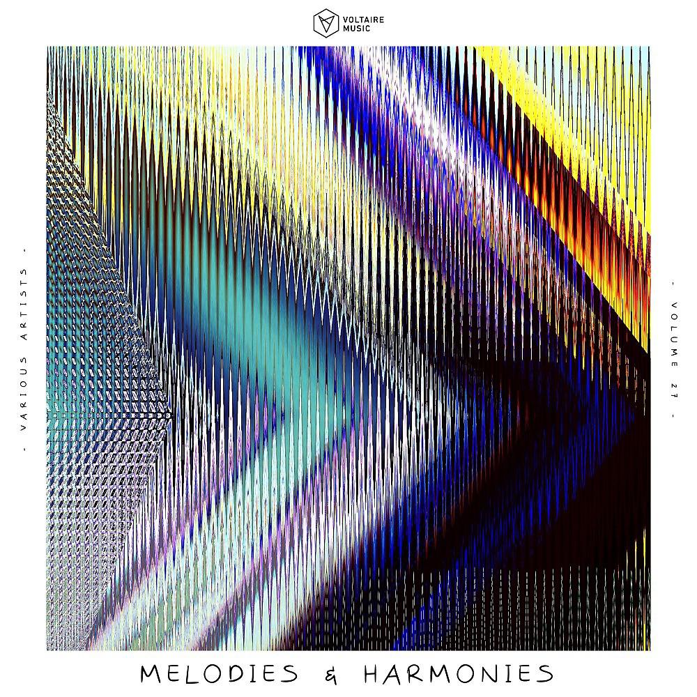 Постер альбома Melodies & Harmonies, Vol. 27