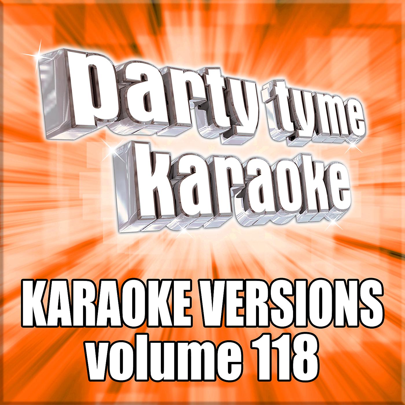 Постер альбома Party Tyme 118 (Karaoke Versions)