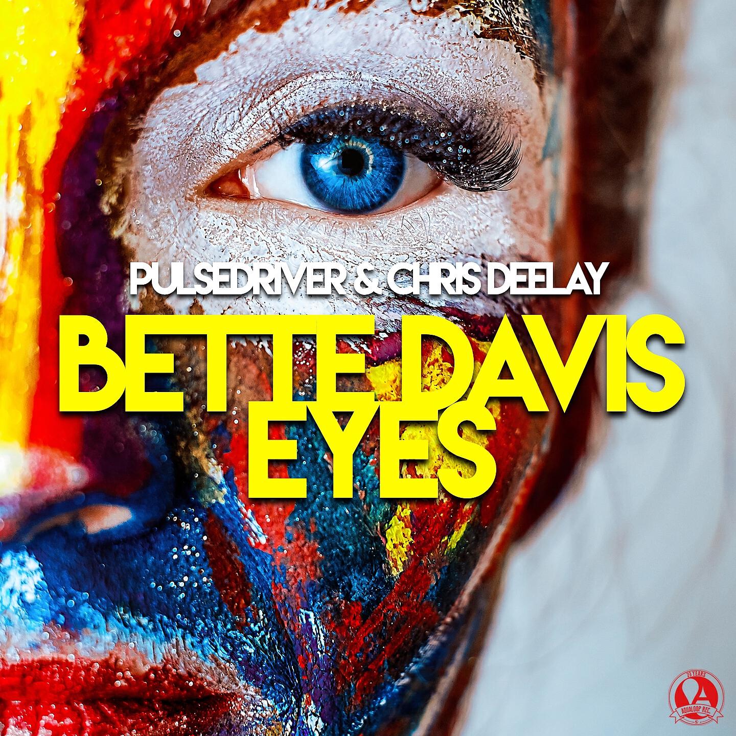 Pulsedriver - Bette Davis Eyes