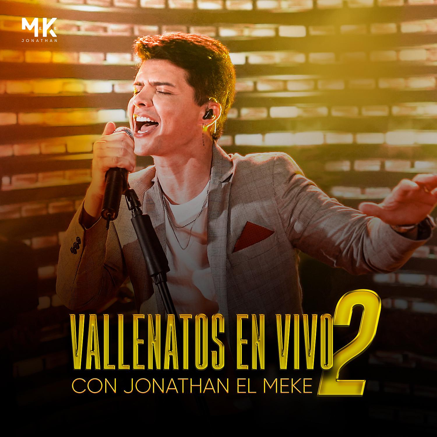 Постер альбома VALLENATOS EN VIVO con Jonathan el Meke 2