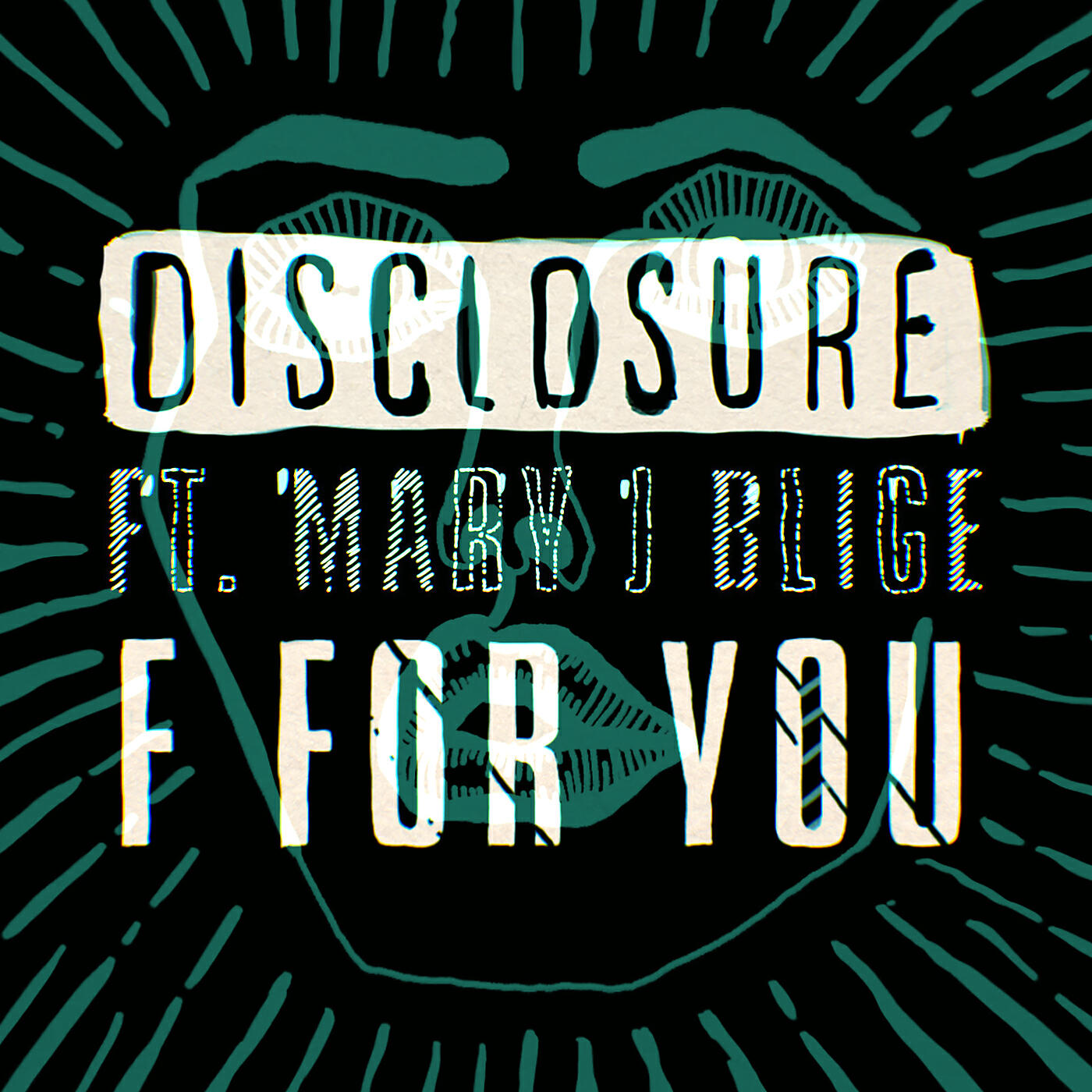 Disclosure - F For You (Eats Everything Remix)