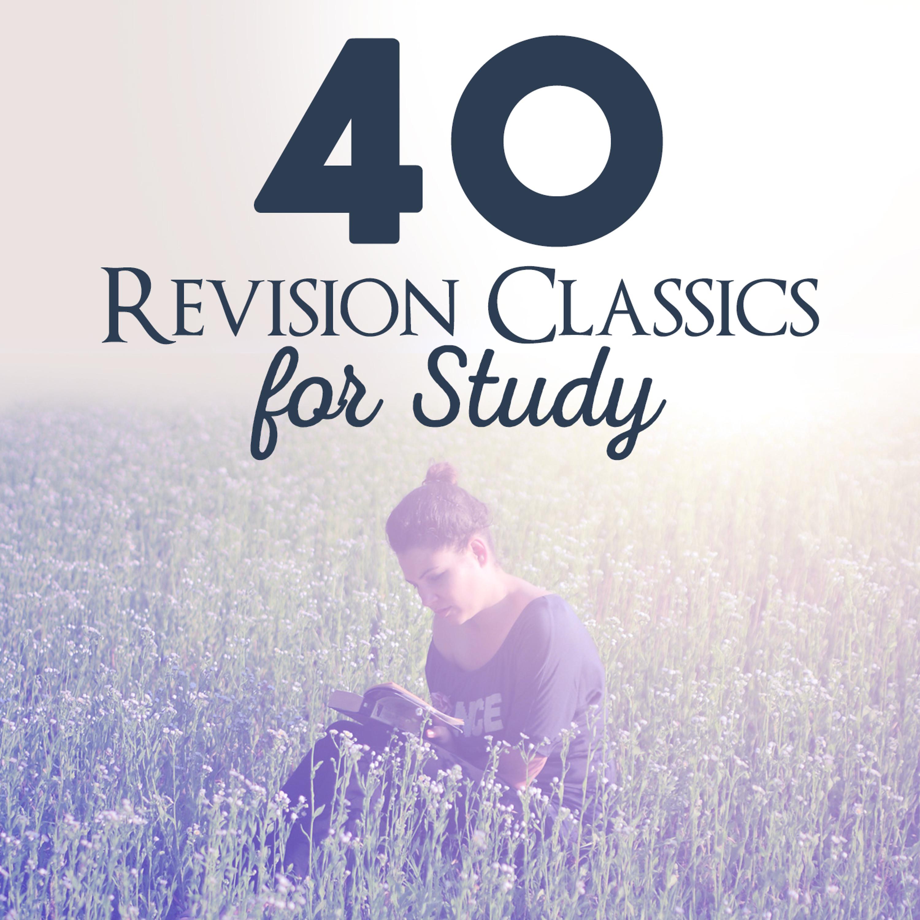 Постер альбома 40 Revision Classics for Study