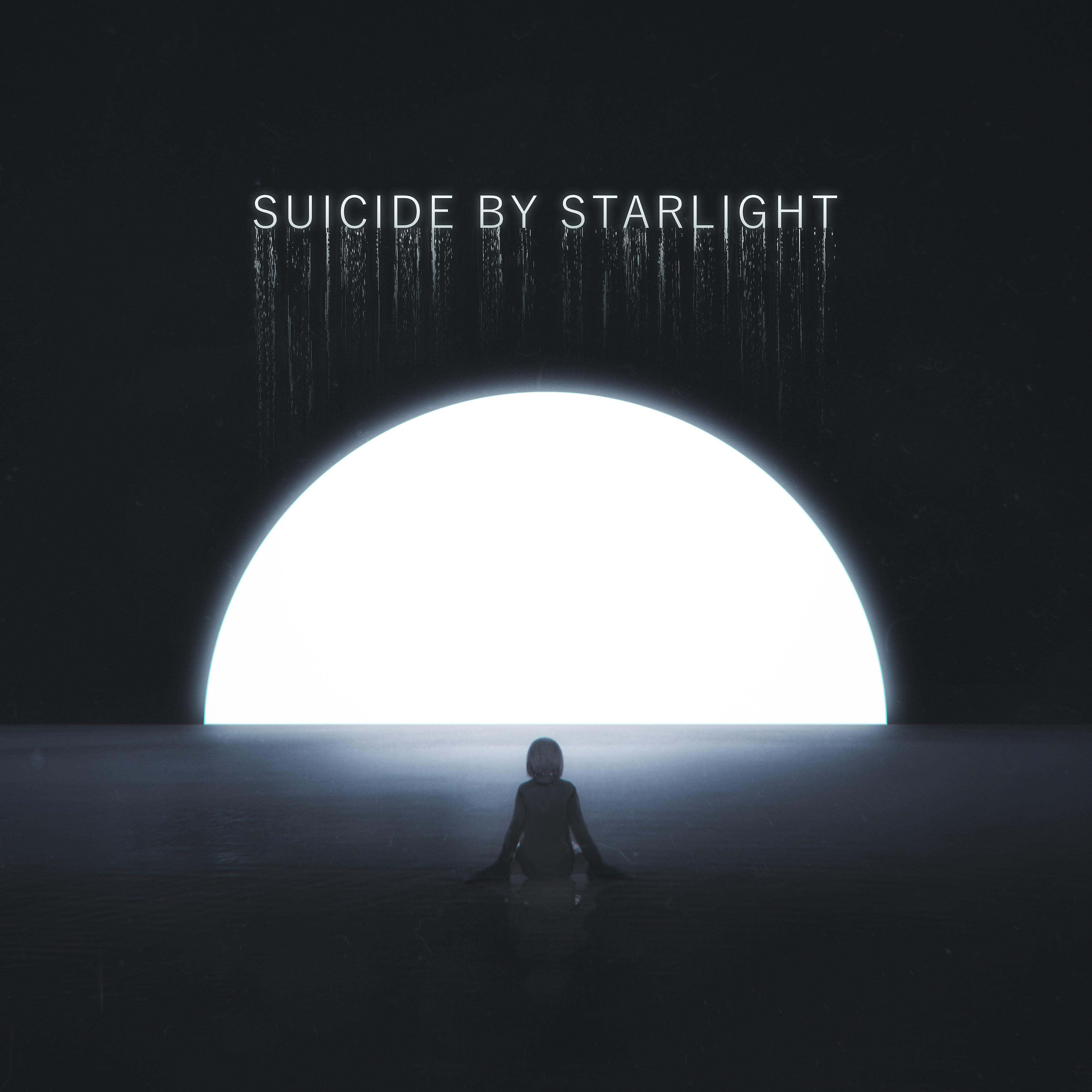 Постер альбома Suicide by Starlight