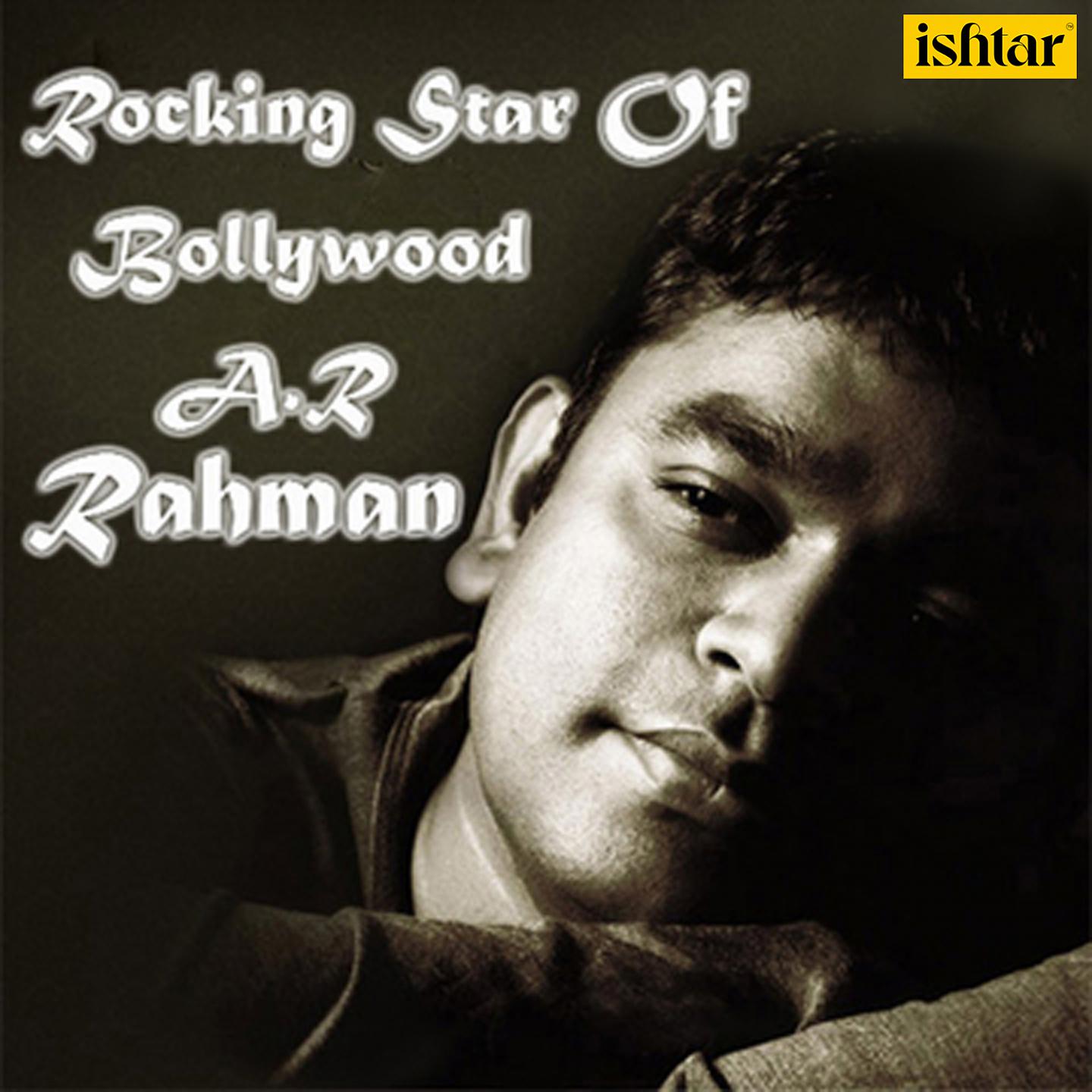 Постер альбома Rocking Star of Bollywood - A.R. Rahman