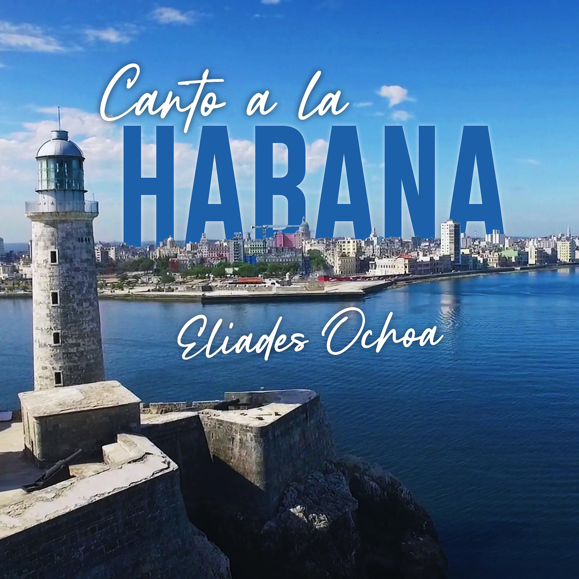 Постер альбома Canto a la Habana
