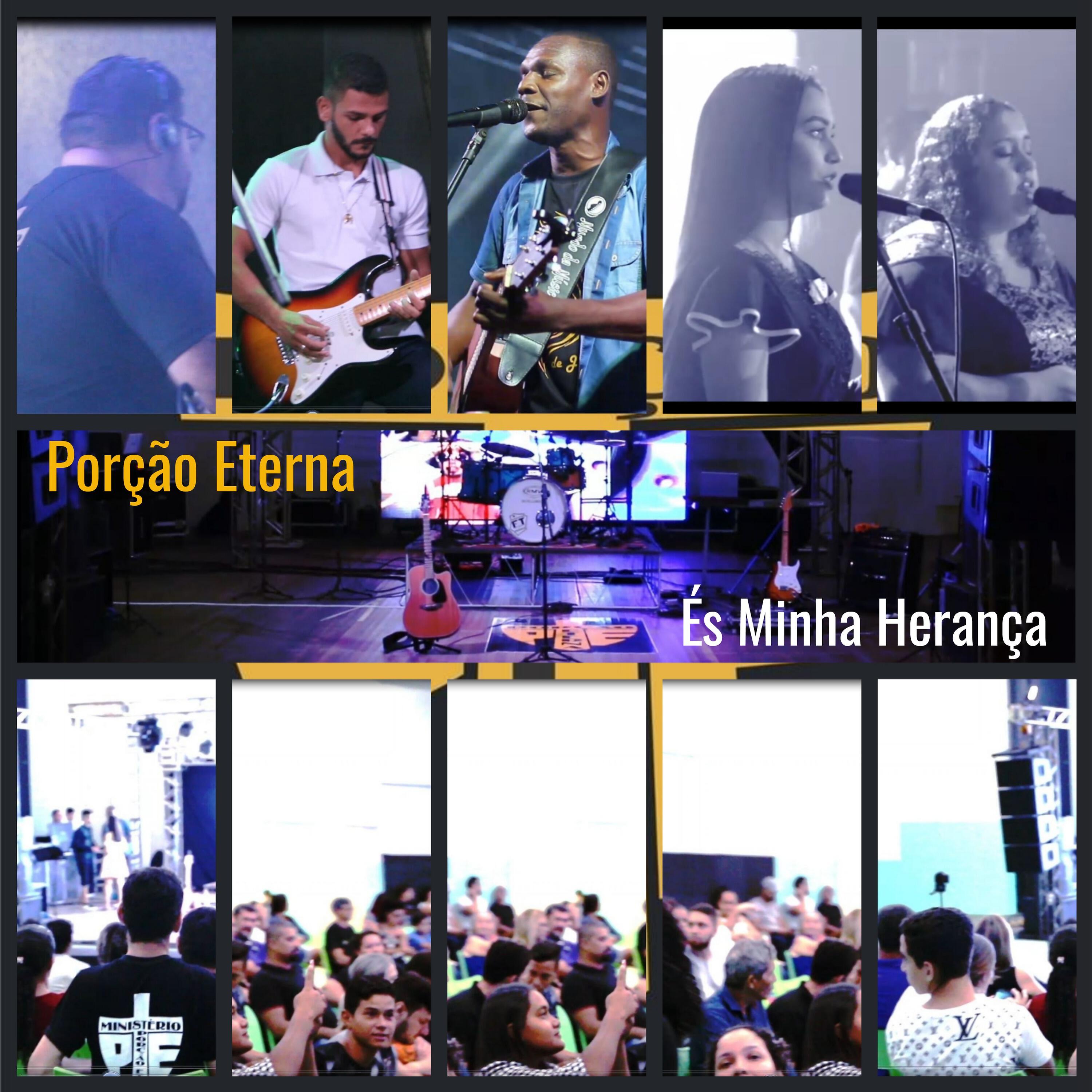 Porção Eterna - És Minha Herança (Ao Vivo)
