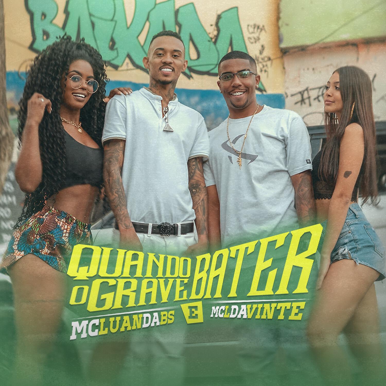MC Luan da BS - Quando o Grave Bater