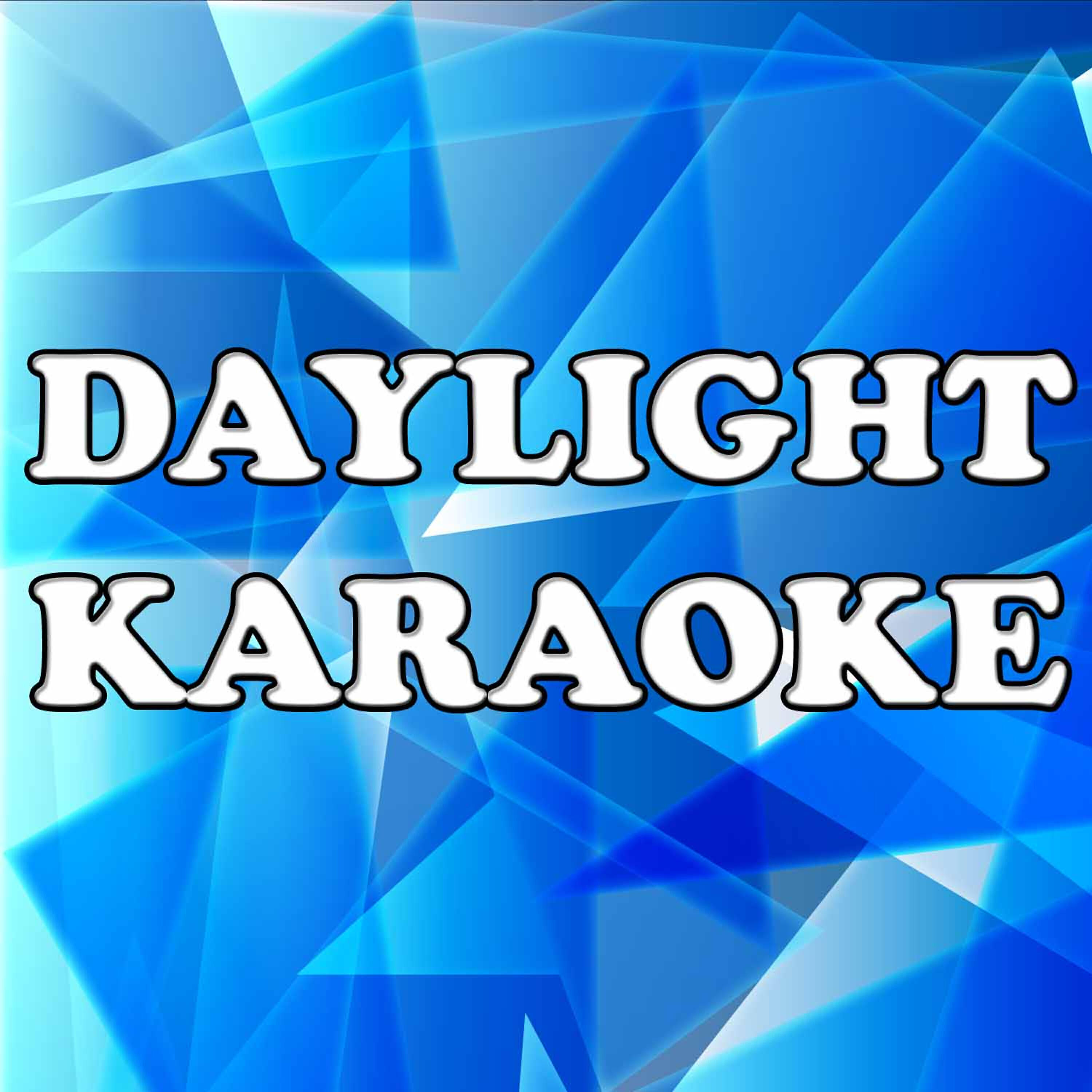 Karaoke Hits Band - Daylight (In the Style of Maroon 5) [Karaoke Version