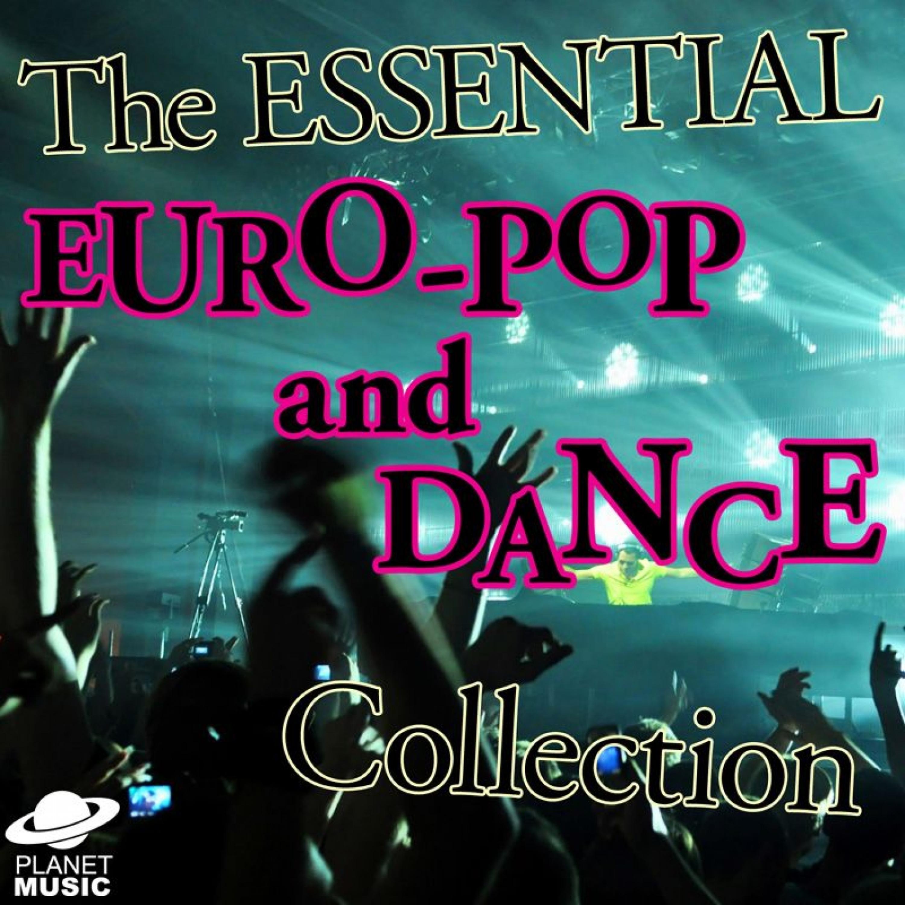 Постер альбома The Essential Euro-Pop and Dance Collection