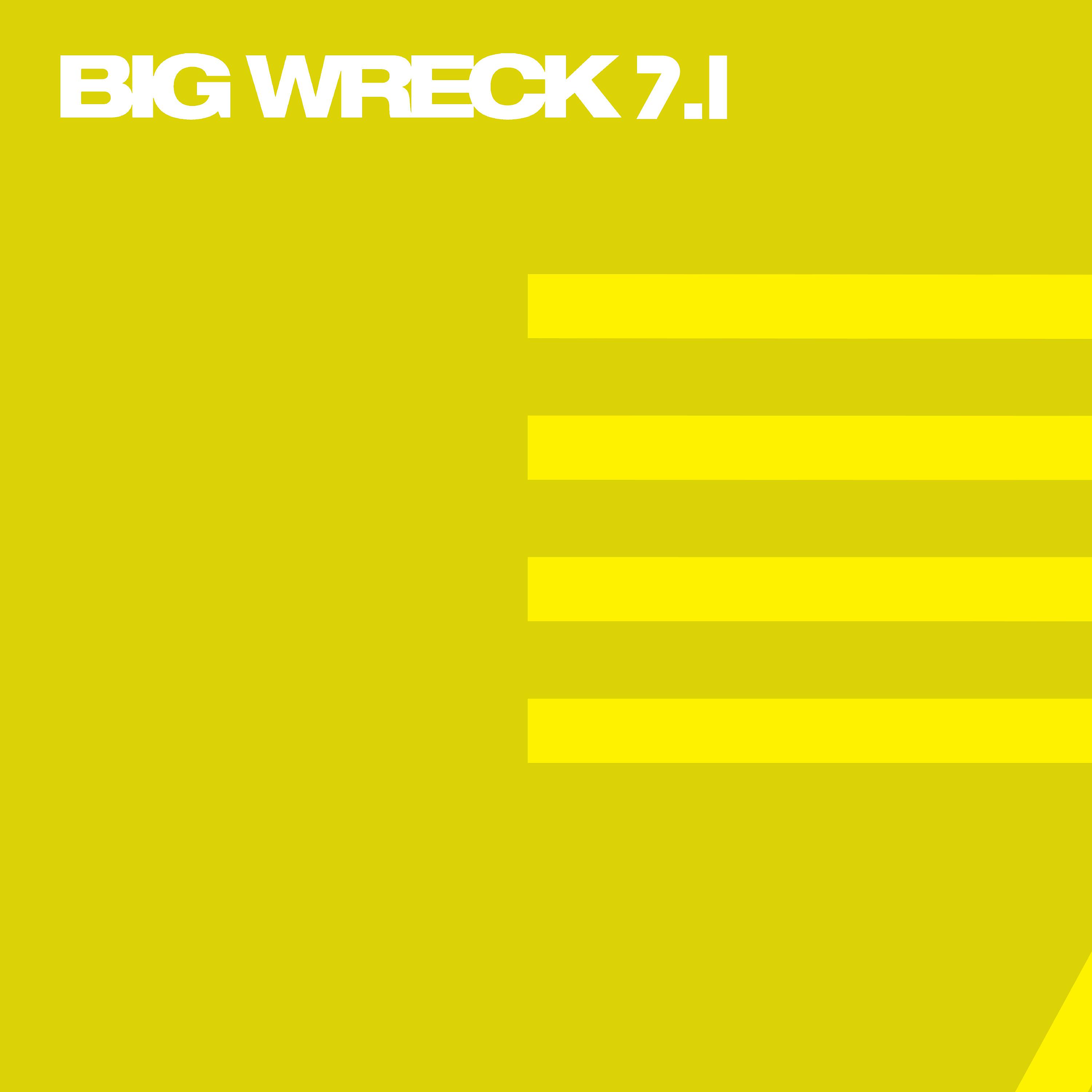 Постер альбома Big Wreck 7.1