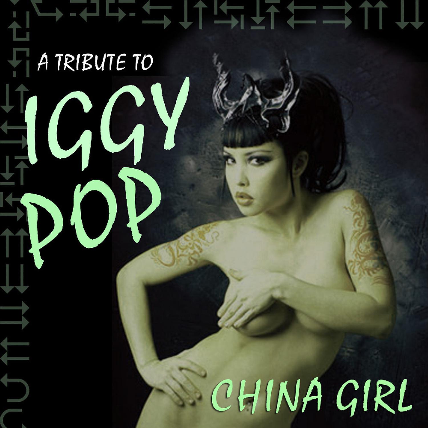 Постер альбома A Tribute to Iggy Pop: China Girl