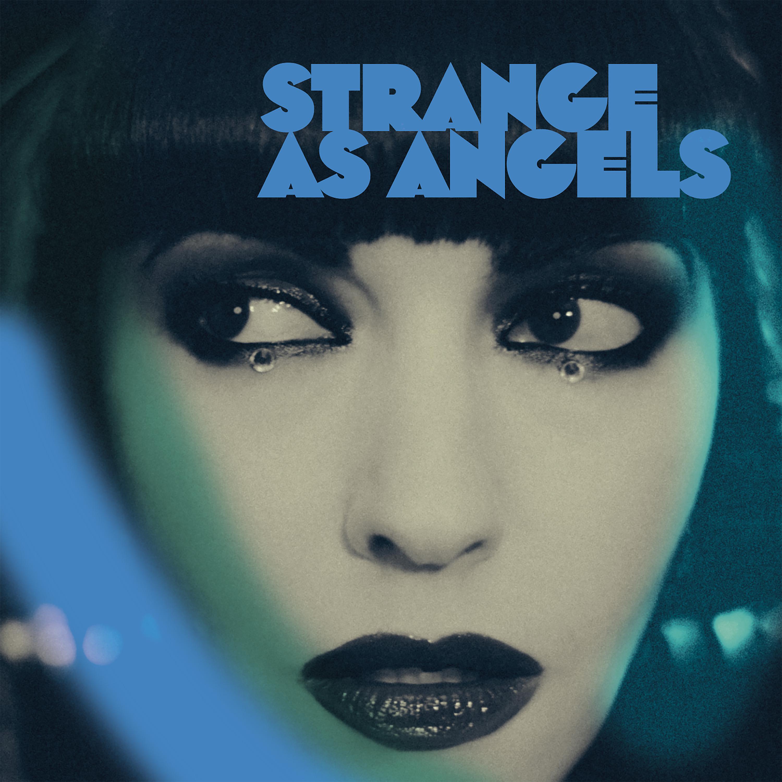 Постер альбома Strange as Angels