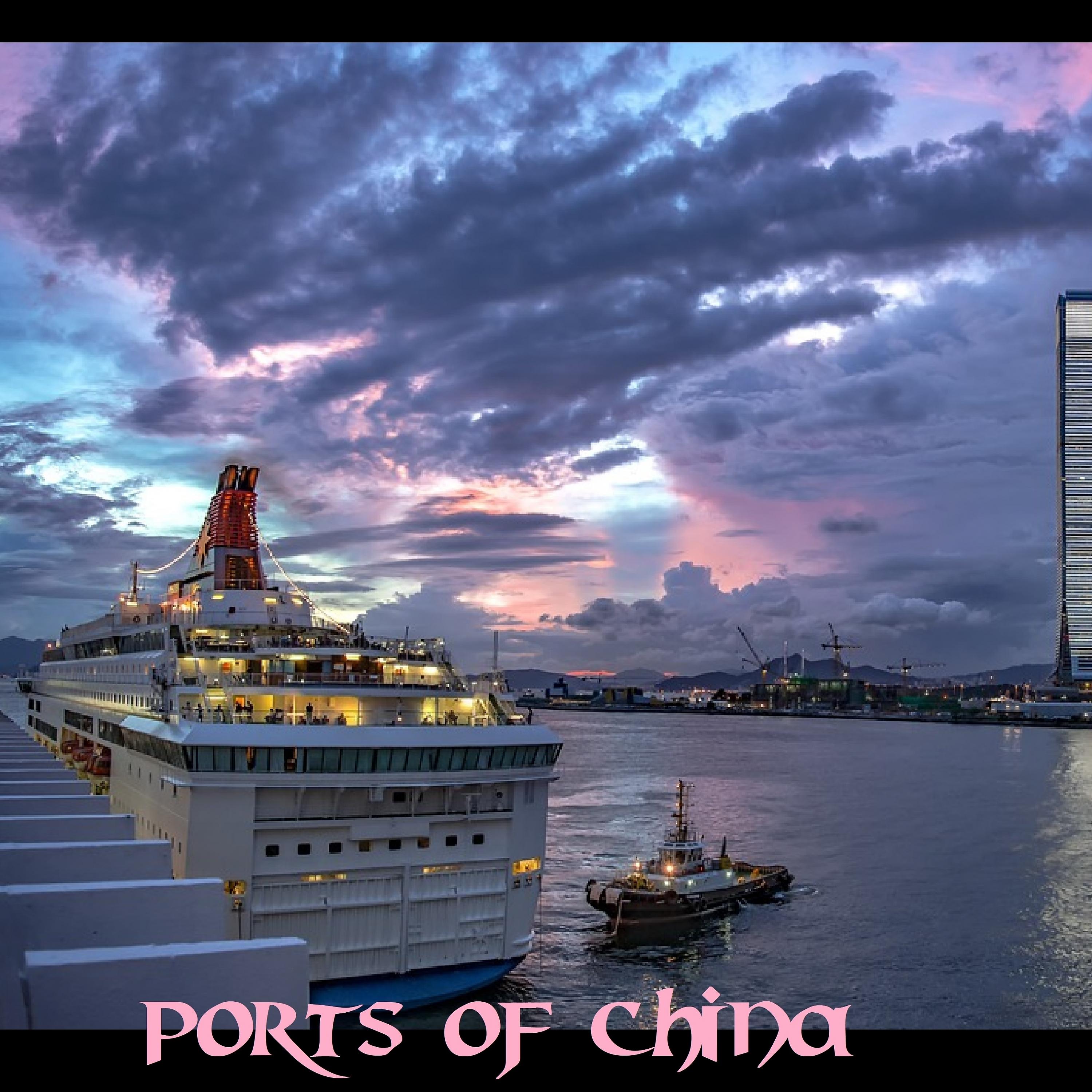 Постер альбома Ports of China