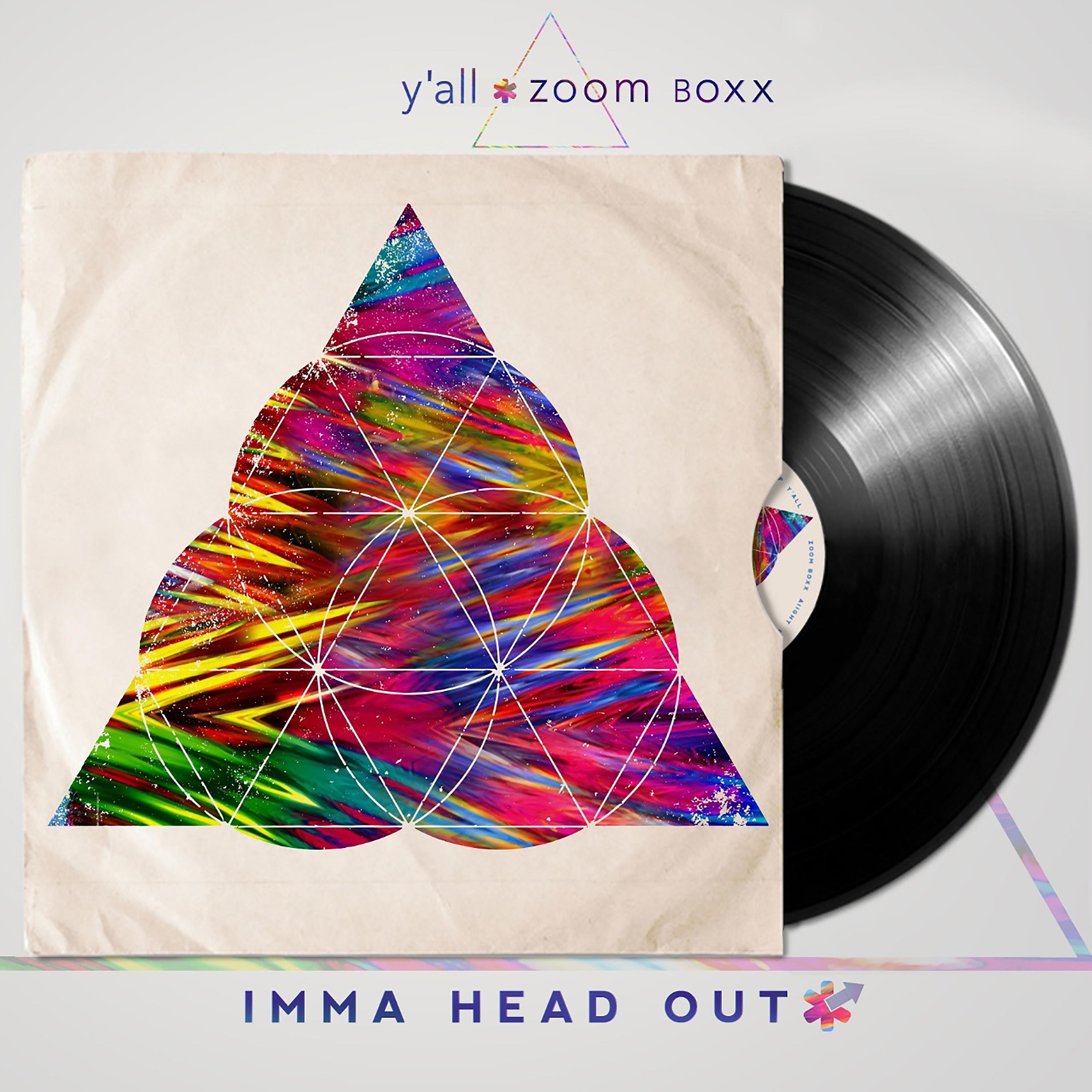 Постер альбома Imma Head Out