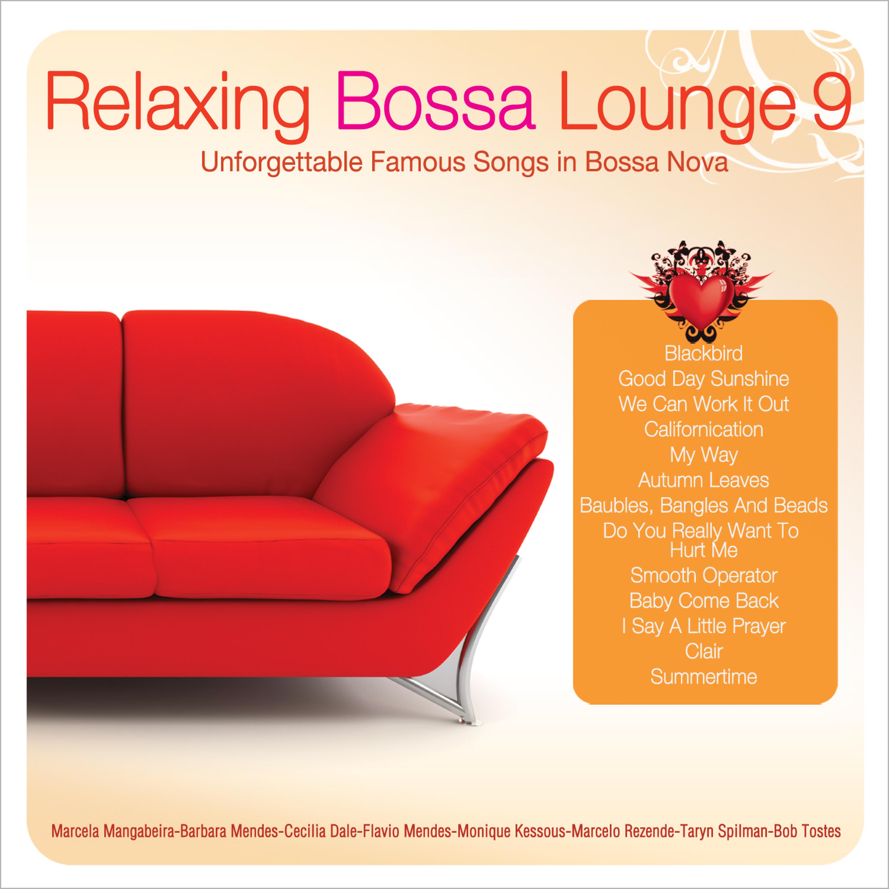 Постер альбома Relaxing Bossa Lounge 9