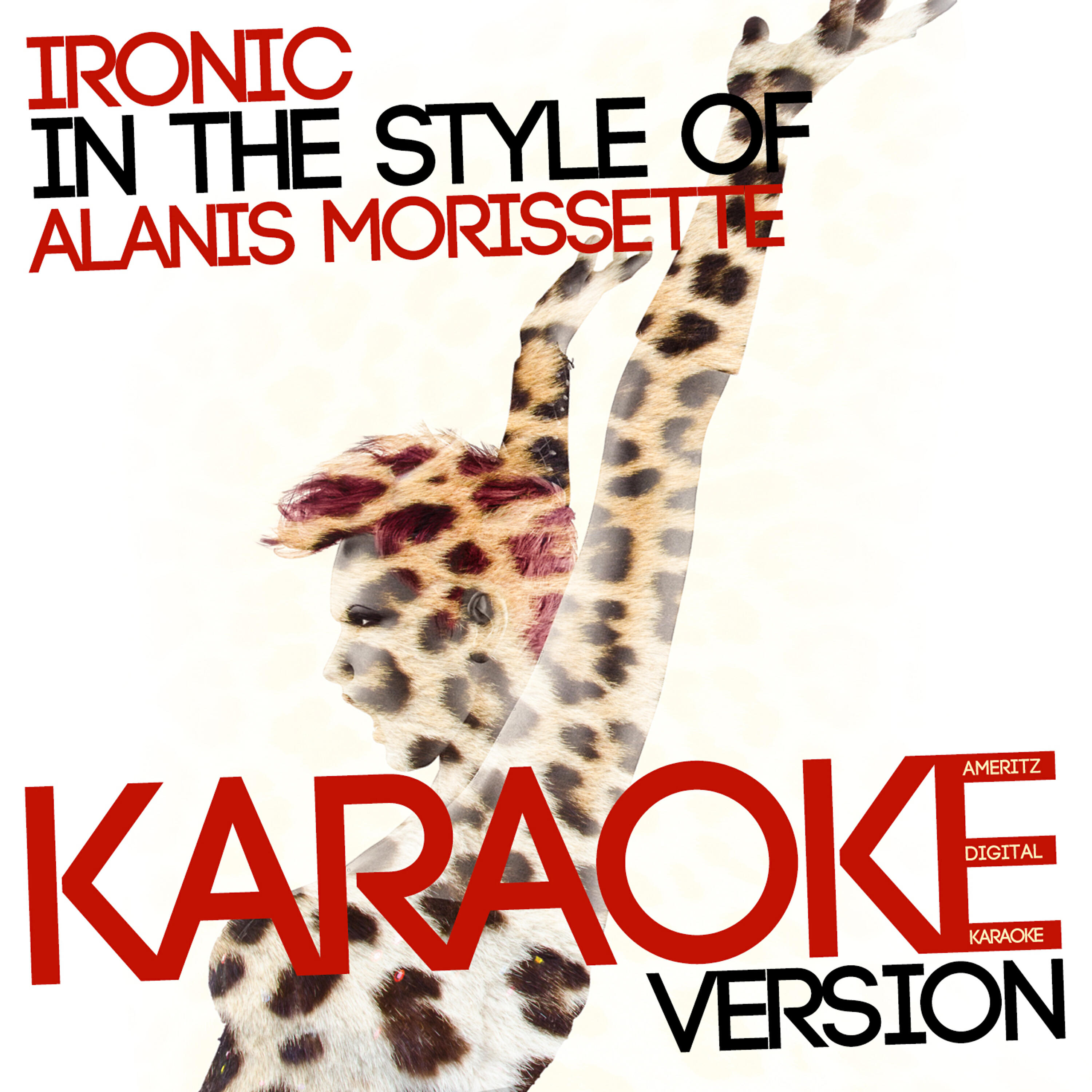 Ameritz Digital Karaoke - Ironic (In the Style of Alanis Morissette) [Karaoke Version]