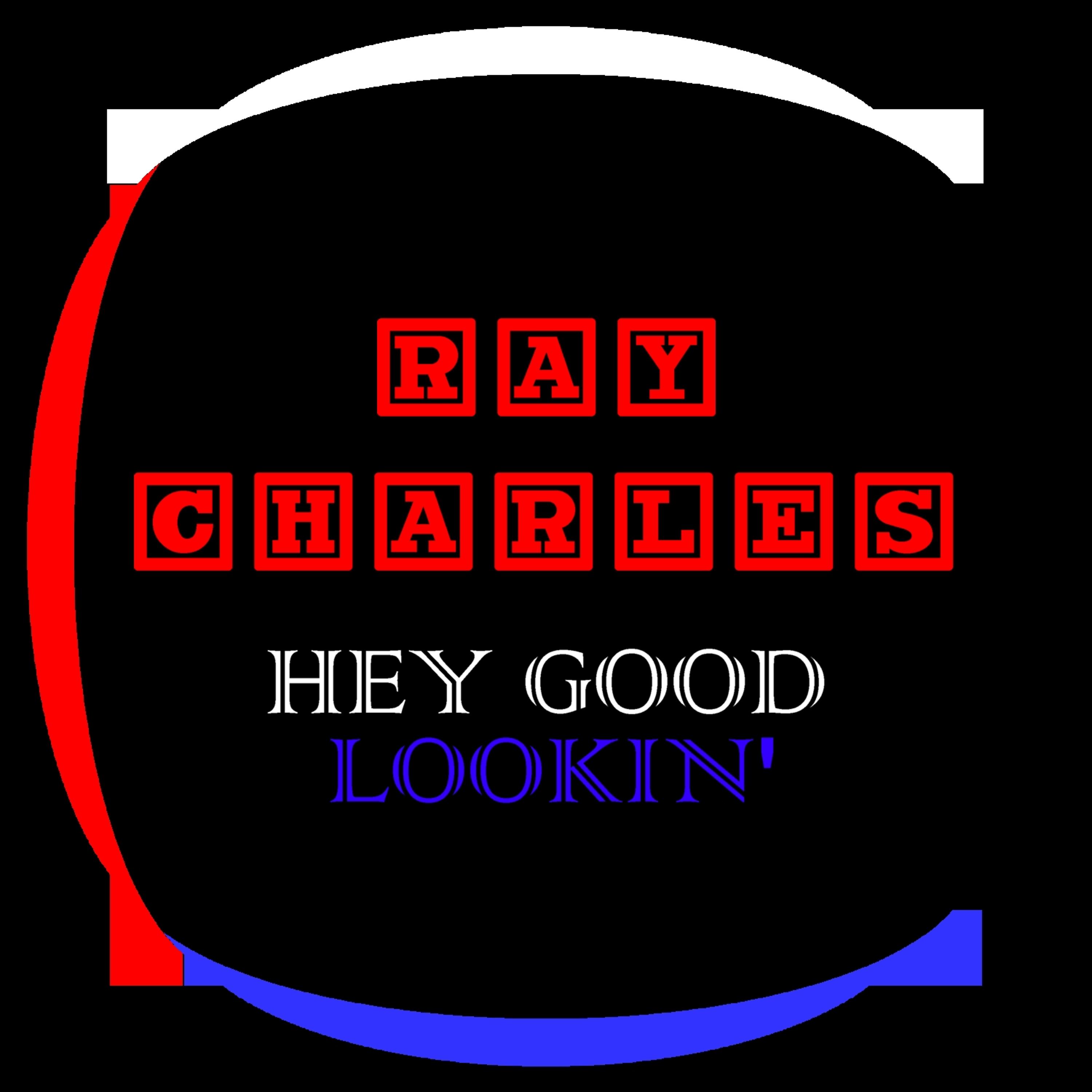 Постер альбома Hey Good Lookin'