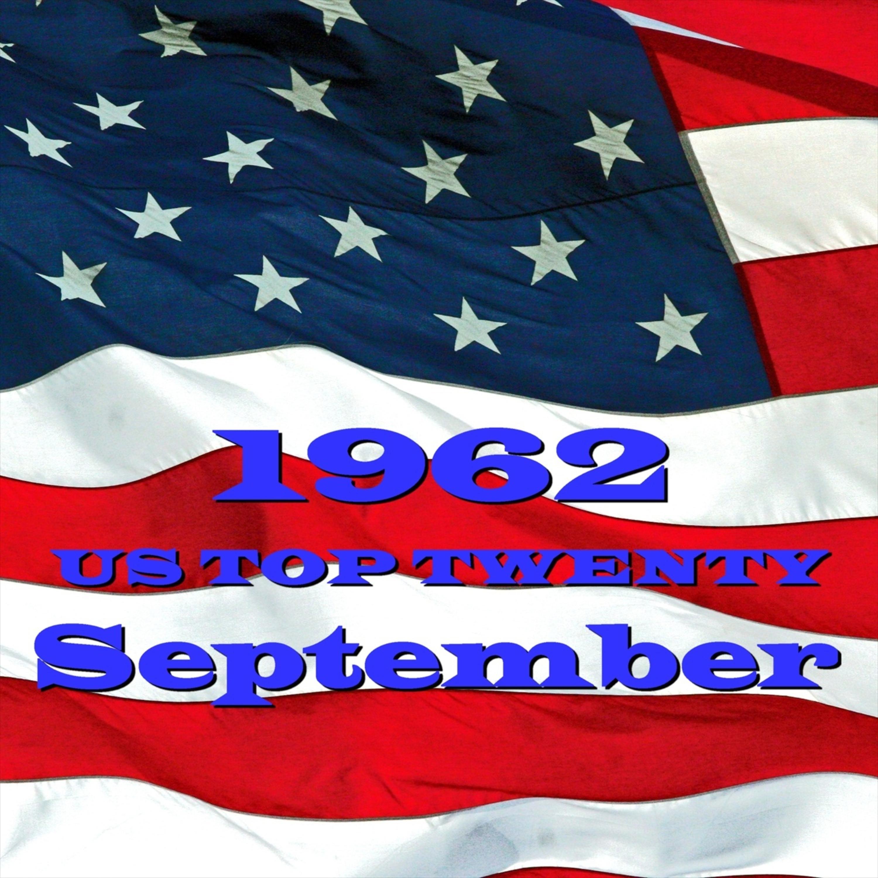 Постер альбома U. S. Top 20 - 1962 - September