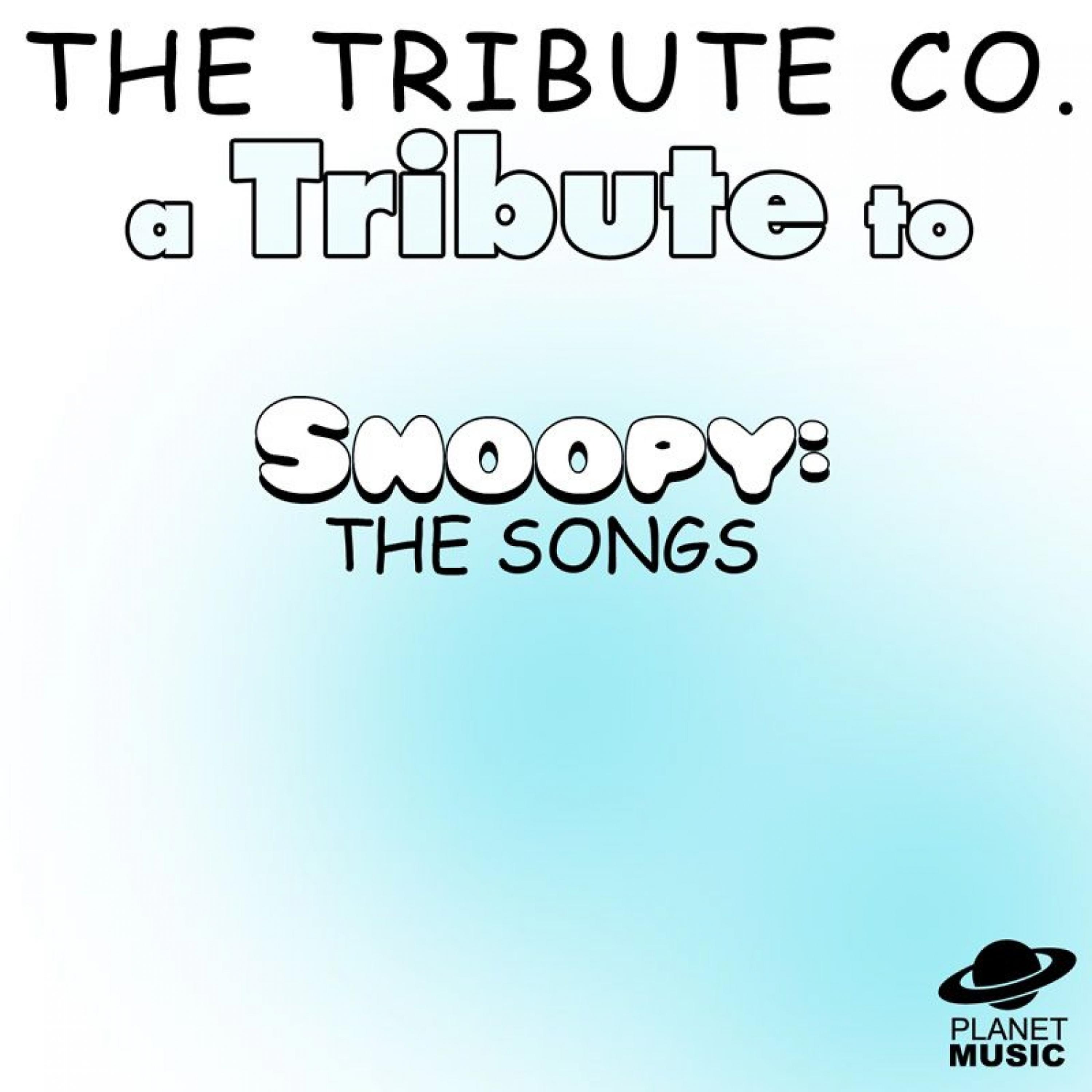Постер альбома A Tribute to Snoopy: The Songs