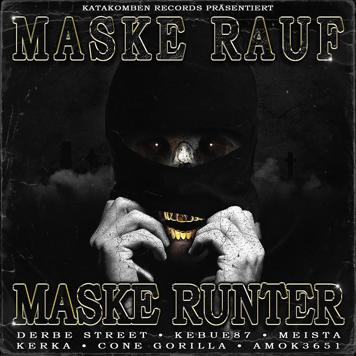 Постер альбома MASKE RAUF, MASKE RUNTER