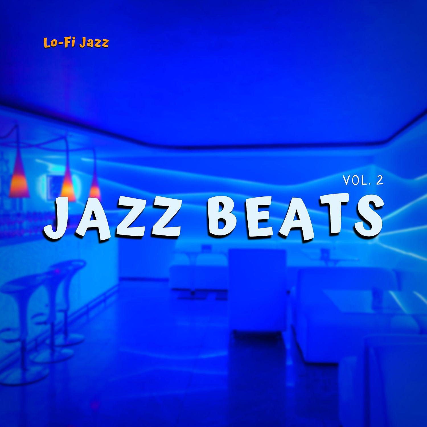 Постер альбома Jazz Beats Vol. 2 - Calming, Soothing, Antistress