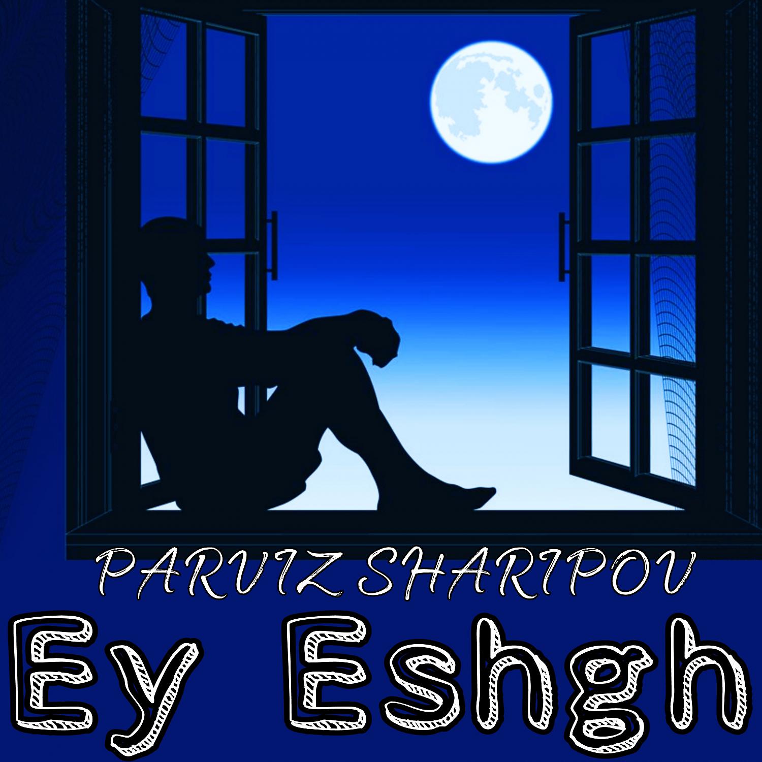 Постер альбома Ey Eshgh