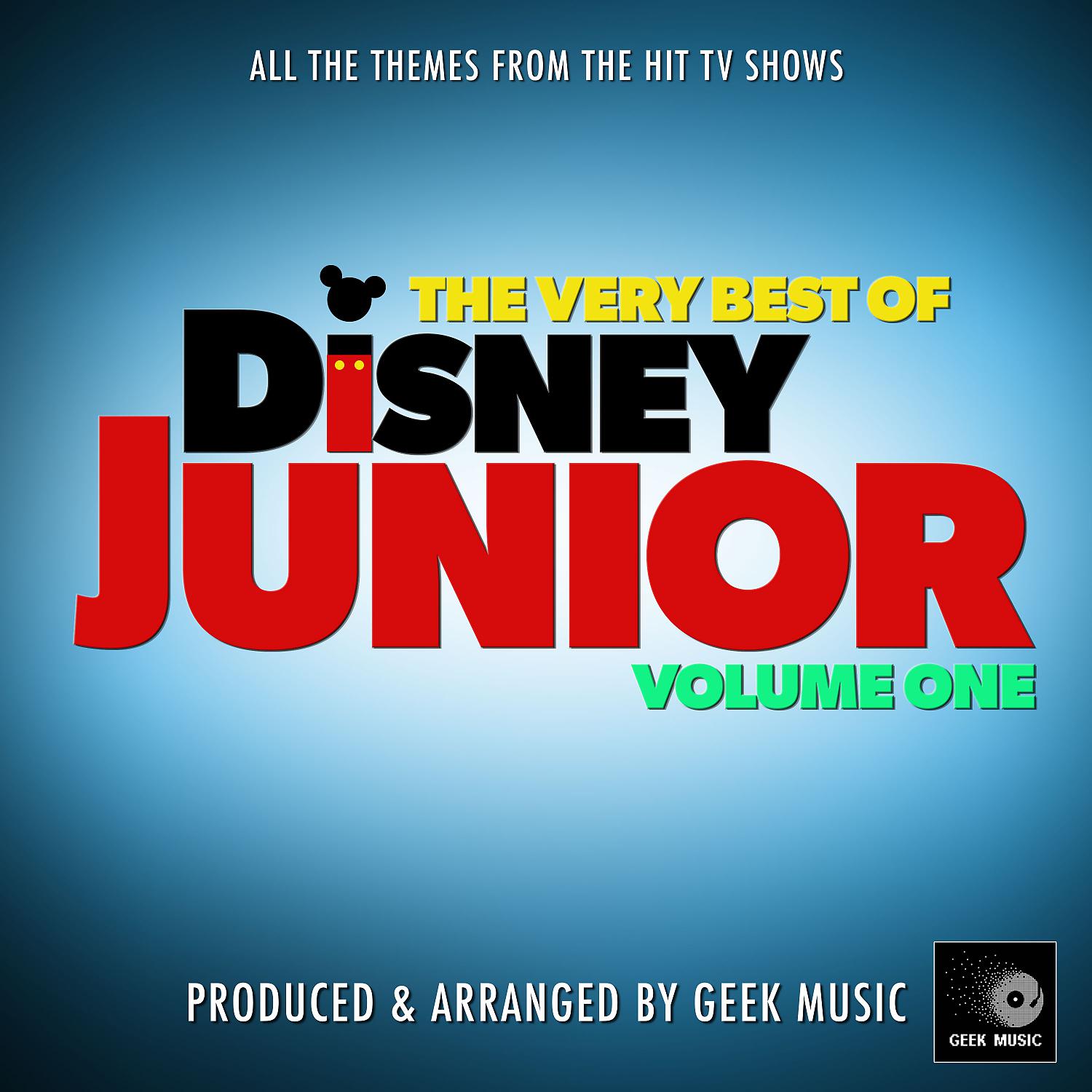 Постер альбома The Very Best Of Disney Junior, Vol. 1