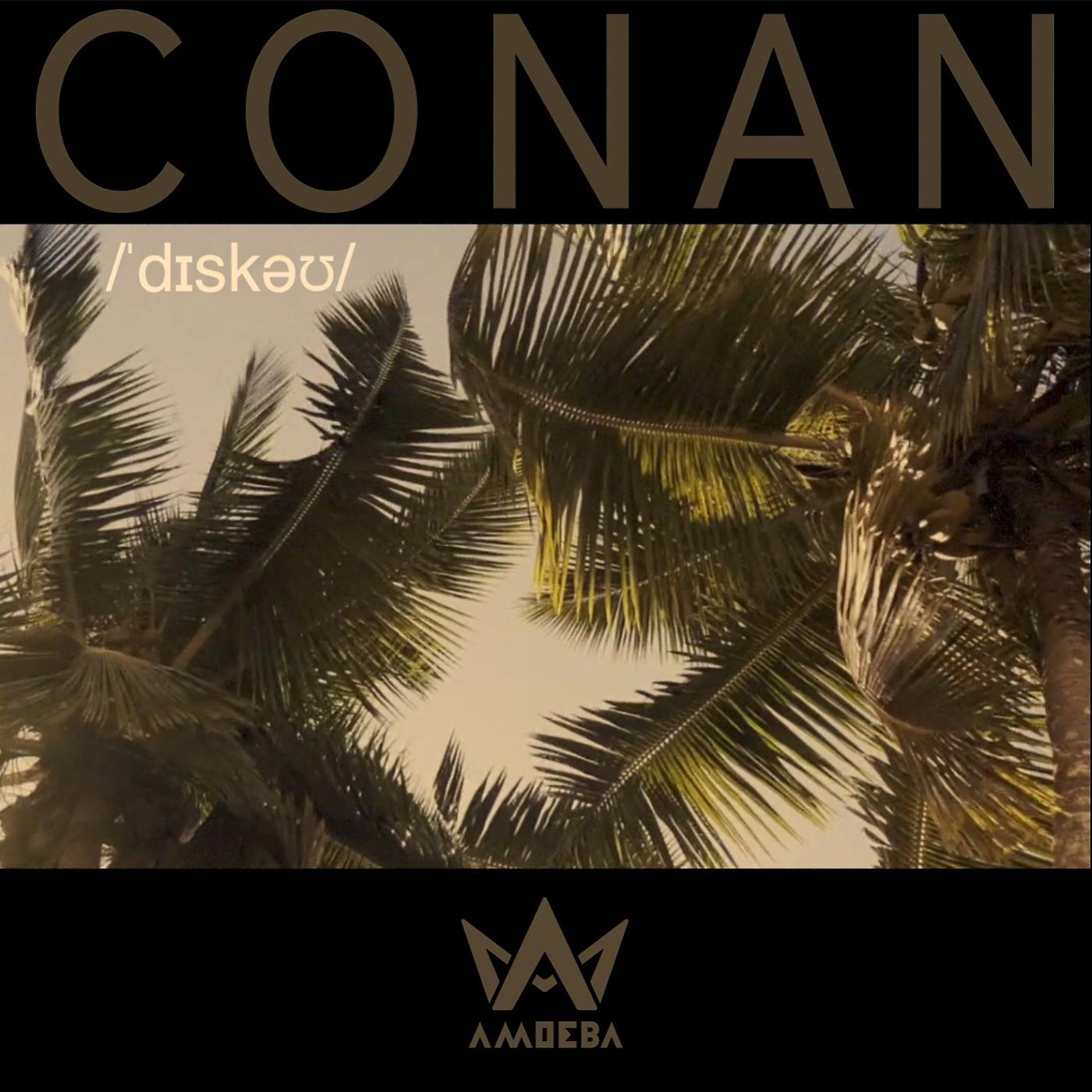 Постер альбома Conan